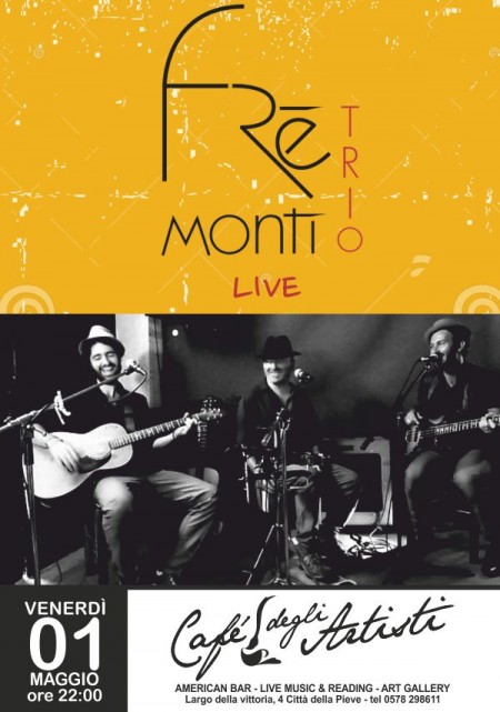 Frè Monti Trio live @Café degli Artisti