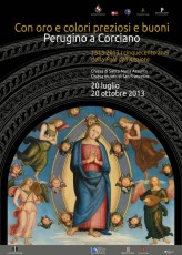With gold and precious colors and good. Perugino Corciano 1513-2013 The five hundred years of Assumption